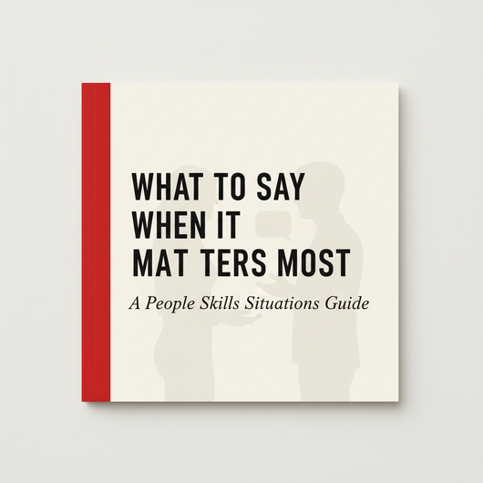 What To Say When It Matters Most