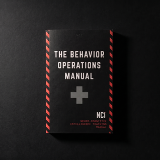 The Behavior Ops Manual: Neuro-Cognitive Intelligence -- Paperback